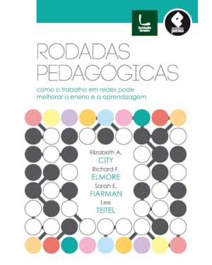 RODADAS PEDAGÓGICAS: COMO O TRABALHO EM REDES PODE MELHORAR O ENSINO E A APRENDIZAGEM