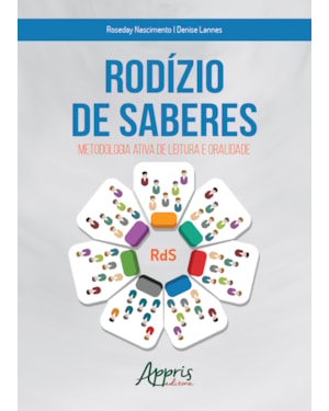 RODÍZIO DE SABERES: METODOLOGIA ATIVA DE LEITURA E DE ORALIDADE