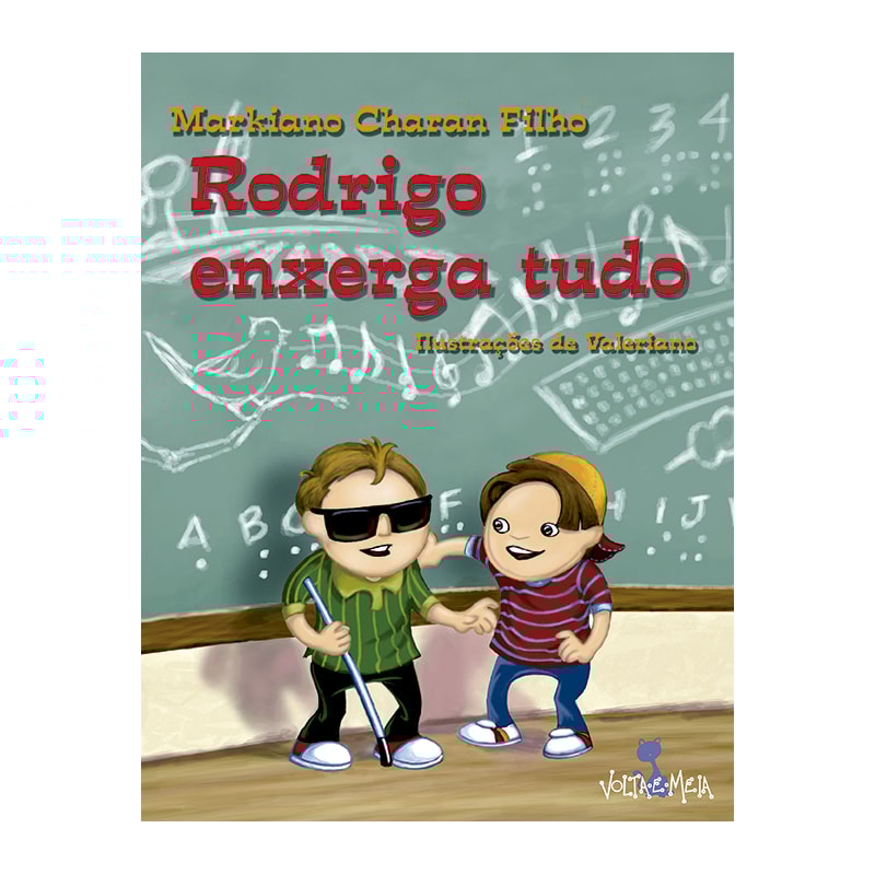 RODRIGO ENXERGA TUDO