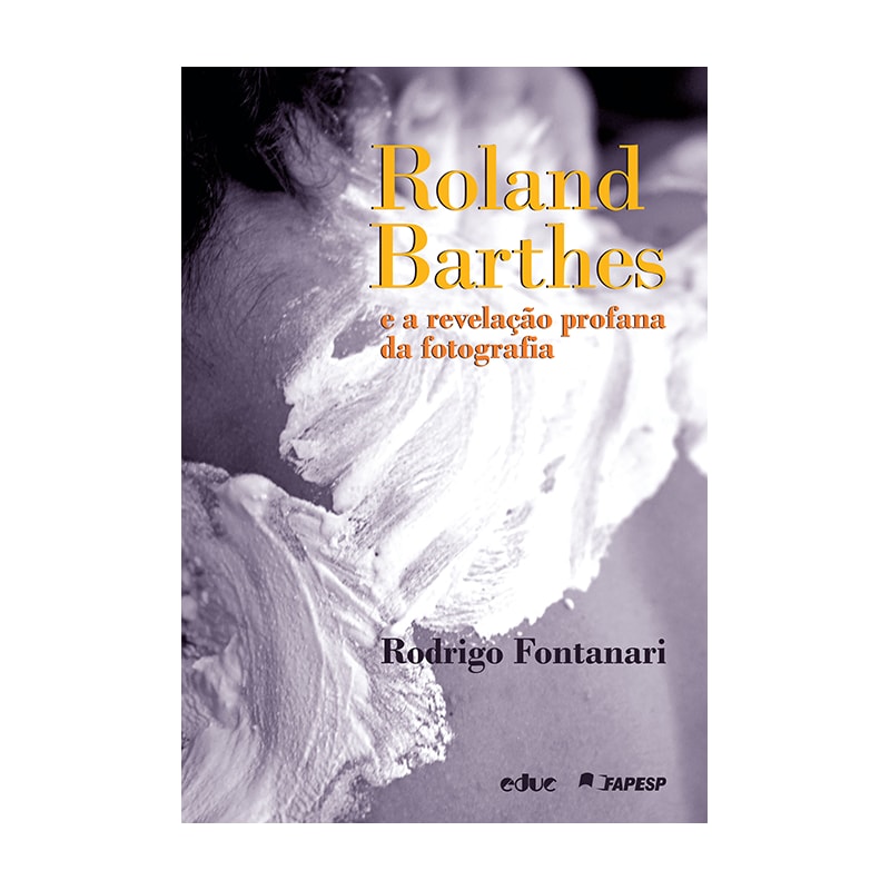 ROLAND BARTHES E A REVELAÇÃO PROFANA DA FOTOGRAFIA