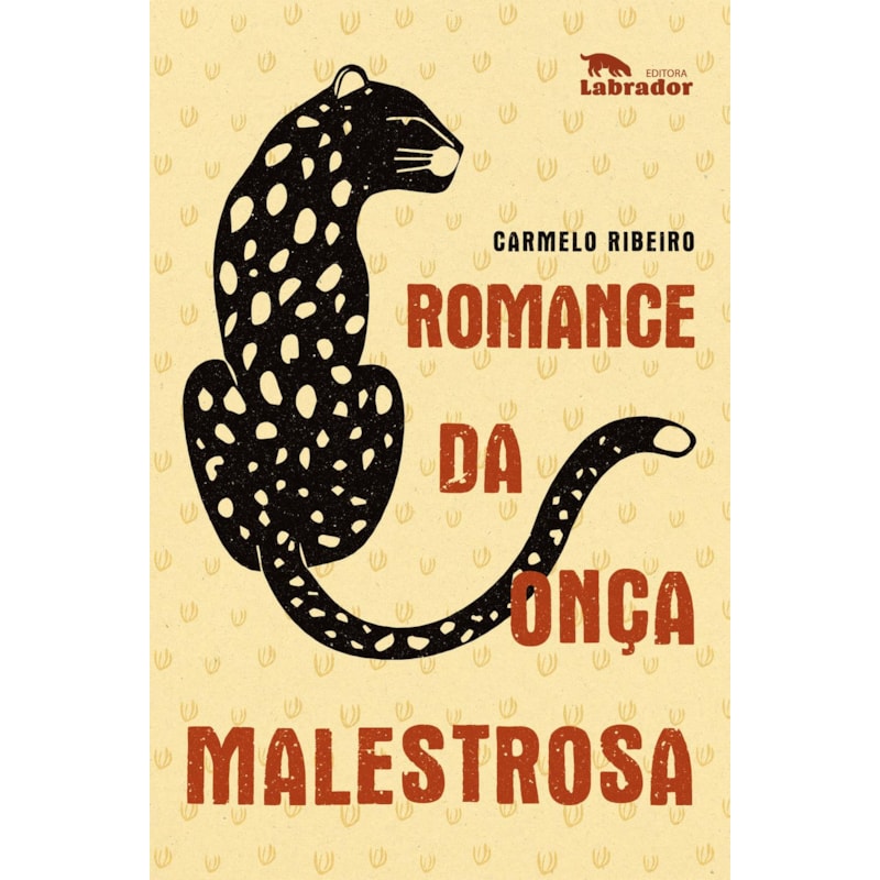 ROMANCE DA ONÇA MALESTROSA