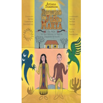 Romance de João e Maria ou seja Os Dois Meninos do Mato no Labirinto do Mundo