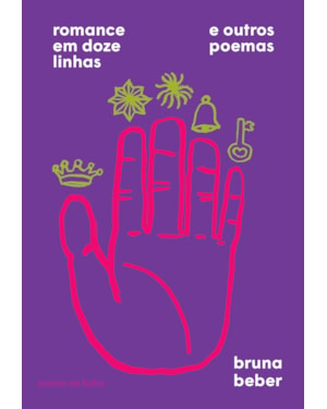 Romance em doze linhas e outros poemas