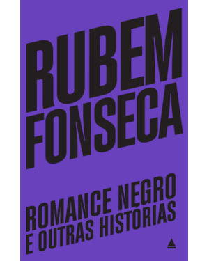ROMANCE NEGRO E OUTRAS HISTÓRIAS