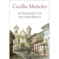 ROMANCEIRO DA INCONFIDÊNCIA