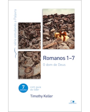 Romanos 1-7 série estudando a palavra