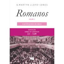 ROMANOS 2 - JUSTO JUÍZO DE DEUS, O (NOVA EDIÇÃO)