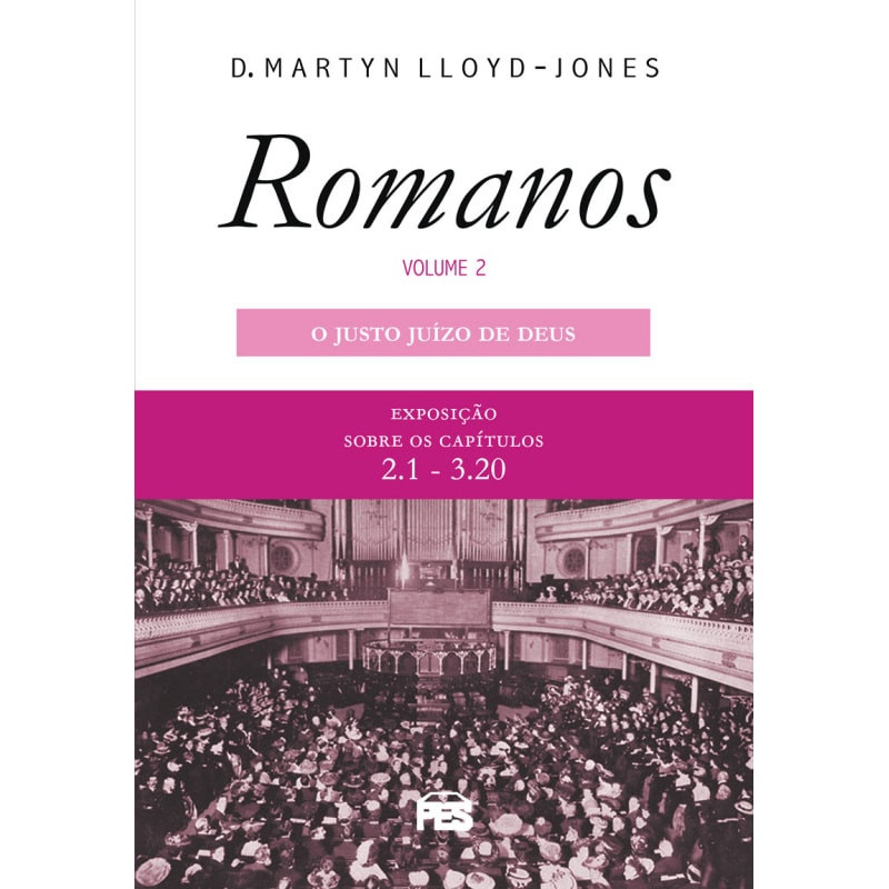 ROMANOS 2 - JUSTO JUÍZO DE DEUS, O (NOVA EDIÇÃO)