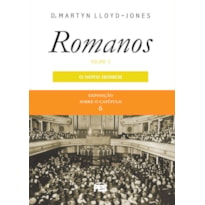 ROMANOS 5 - NOVO HOMEM, O (NOVA EDIÇÃO)