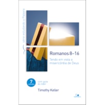 Romanos 8-16 série estudando a palavra