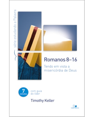 Romanos 8-16 série estudando a palavra