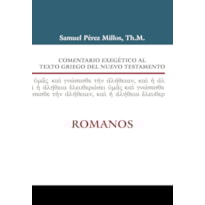 ROMANOS COMENTARIO EXEGETICO AL TEXTO