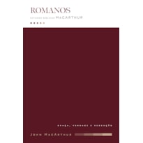 ROMANOS: ESTUDOS BÍBLICOS JOHN MACARTHUR