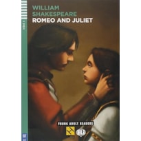 ROMEO AND JULIET - SÉRIE HUB YOUNG ADULT ELI READERS. STAGE 2A2 (+ AUDIO CD & BOOKLET)