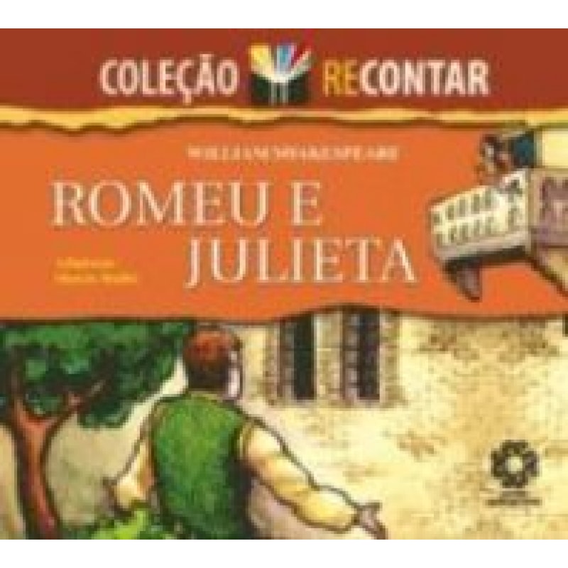 ROMEU E JULIETA - COLECAO RECONTAR