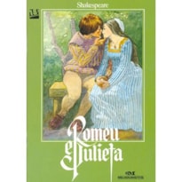 ROMEU E JULIETA (GRAMPEADO) - SERIE CLASSICOS IMORTAIS