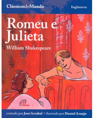 Romeu e julieta: william shakespeare