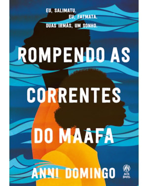 Rompendo as correntes do maafa