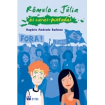 Rômulo e Júlia: Os caras-pintadas