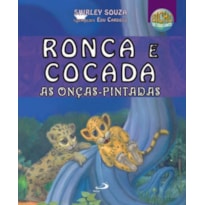Ronca e Cocada, as Onças-pintadas