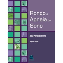 RONCO E APNÉIA DO SONO