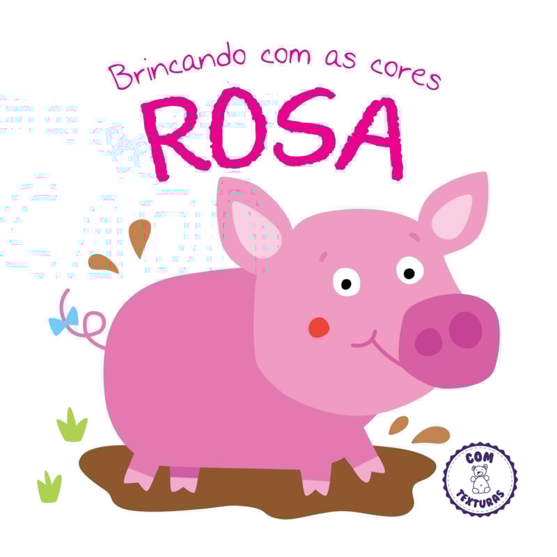 ROSA: BRINCANDO COM AS CORES