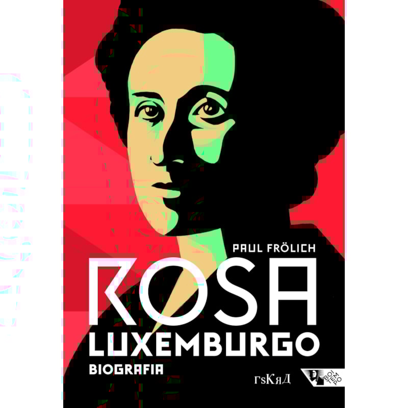 Rosa Luxemburgo: biografia