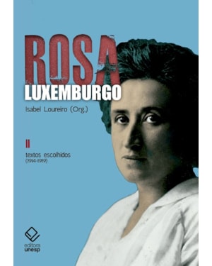 ROSA LUXEMBURGO - VOL. 2 - 3ª EDIÇÃO