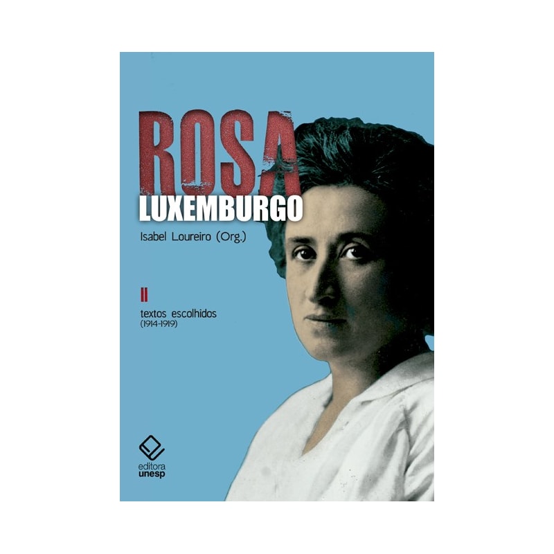 ROSA LUXEMBURGO - VOL. 2 - 3ª EDIÇÃO