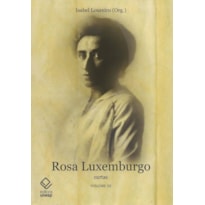 ROSA LUXEMBURGO - VOL. 3 - CARTAS