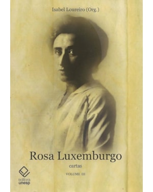 ROSA LUXEMBURGO - VOL. 3: CARTAS