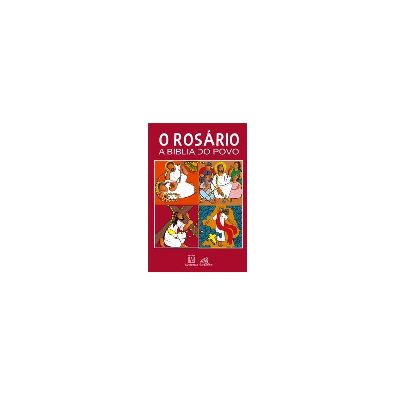ROSÁRIO A BÍBLIA DO POVO, O