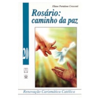 ROSARIO CAMINHO DA PAZ