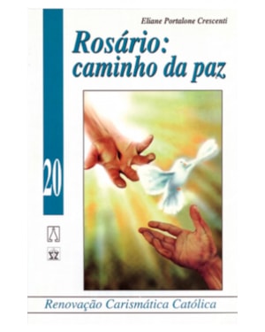 ROSARIO CAMINHO DA PAZ