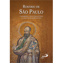 Rosário de São Paulo: Contemplando a Vida do Apóstolo Paulo e o Anúncio do Evangelho de Cristo
