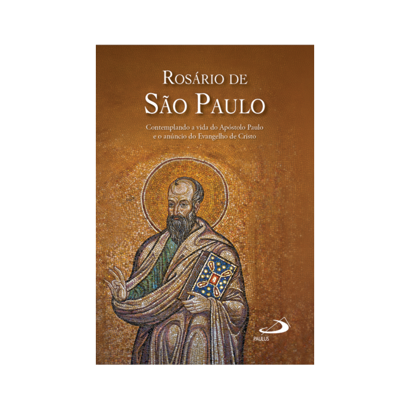 Rosário de São Paulo: Contemplando a Vida do Apóstolo Paulo e o Anúncio do Evangelho de Cristo