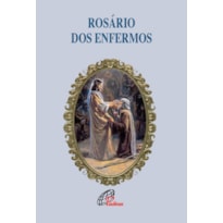 ROSÁRIO DOS ENFERMOS