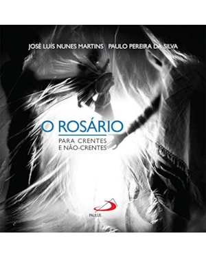 ROSARIO PARA CRENTES E NAO CRENTES