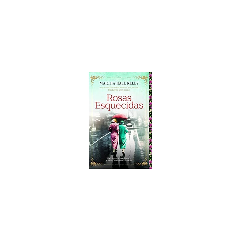 ROSAS ESQUECIDAS