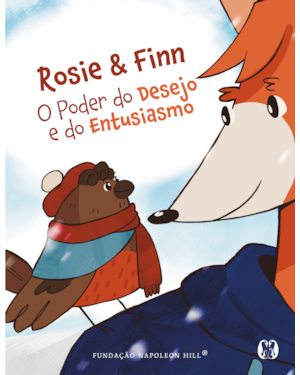 Rosie & Finn: O poder do desejo e do entusiasmo