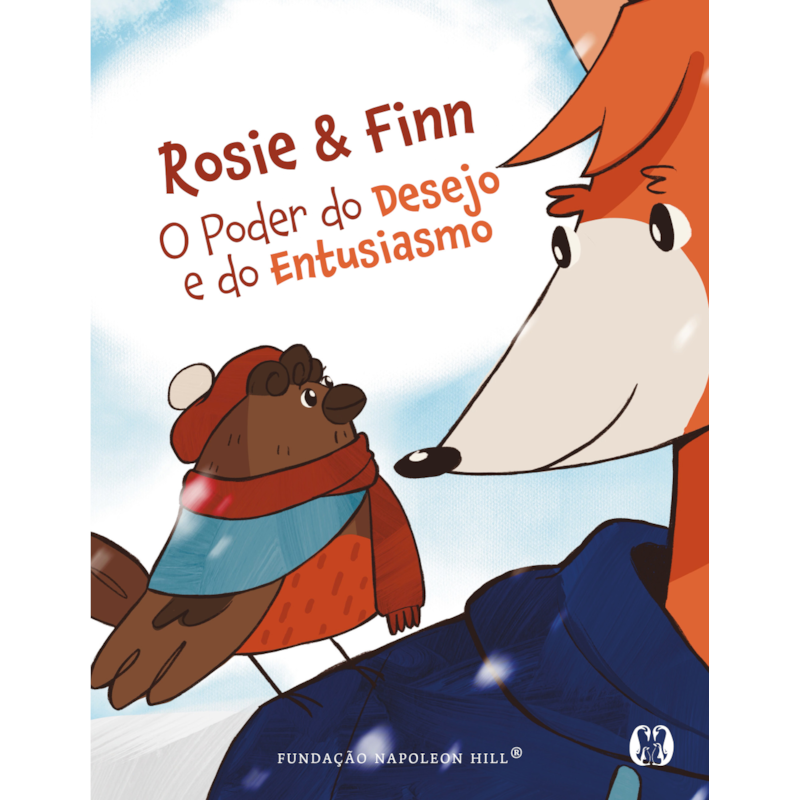 Rosie & Finn: O poder do desejo e do entusiasmo