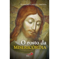 ROSTO DA MISERICÓRDIA, O