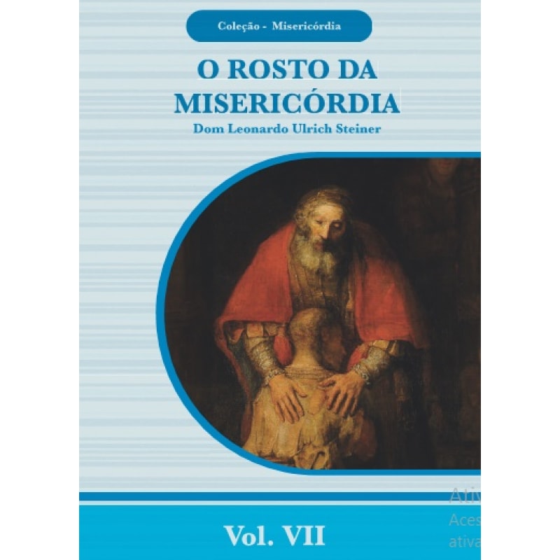 ROSTO DA MISERICÓRDIA, O - COLEÇÃO MISERICÓRDIA