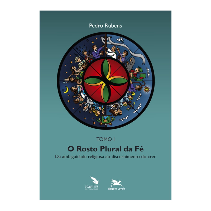 ROSTO PLURAL DA FÉ (O) - TOMO 1: DA AMBIGUIDADE RELIGIOSA AO DISCERNIMENTO DO CRER: TOMO 1: DA AMBIGUIDADE RELIGIOSA AO DISCERNIMENTO DO CRER