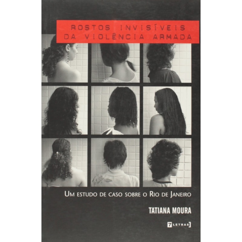 ROSTOS INVISIVEIS DA VIOLENCIA ARMADA - 1