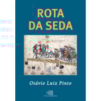 ROTA DA SEDA
