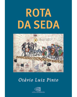 ROTA DA SEDA