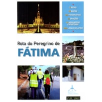 Rota do peregrino de fátima