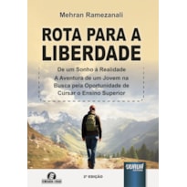 ROTA PARA A LIBERDADE