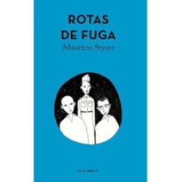 ROTAS DE FUGA